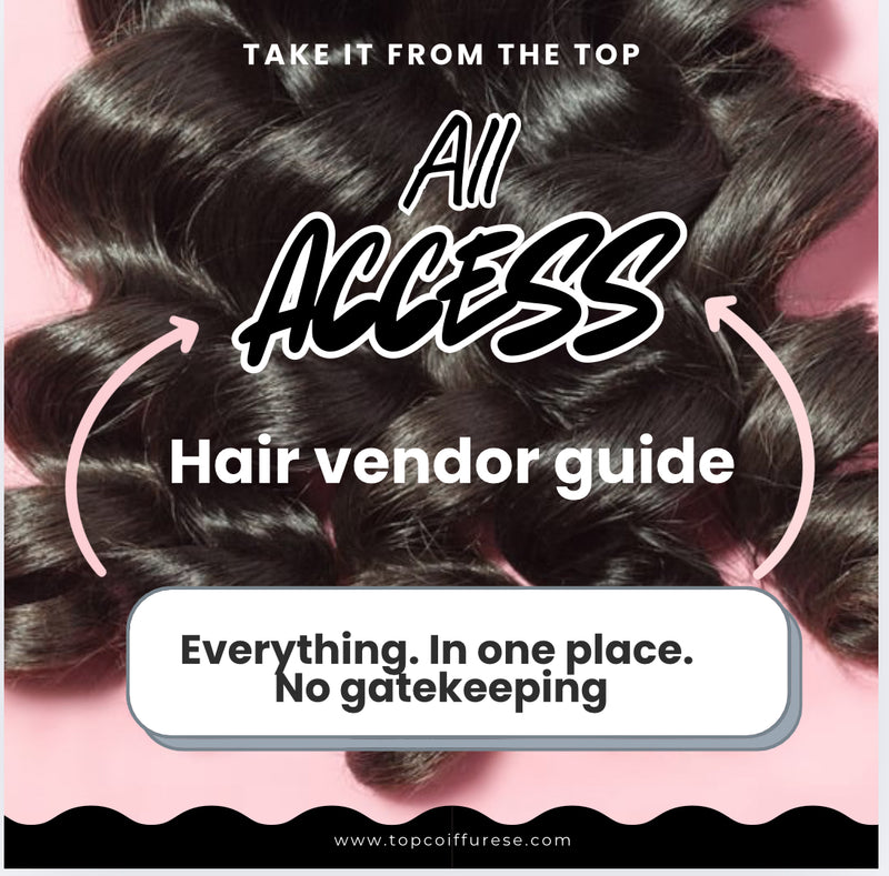 All Access Hair Vendor Guide